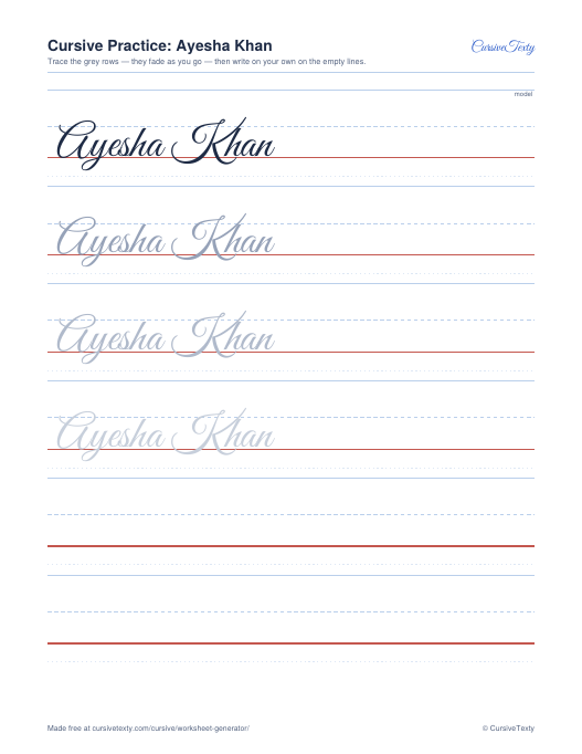 Cursive worksheet generator sample: name worksheet with model row, fading trace rows and empty ruled lines
