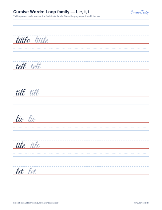 Cursive words practice worksheet: loop-family words with model and fading trace rows